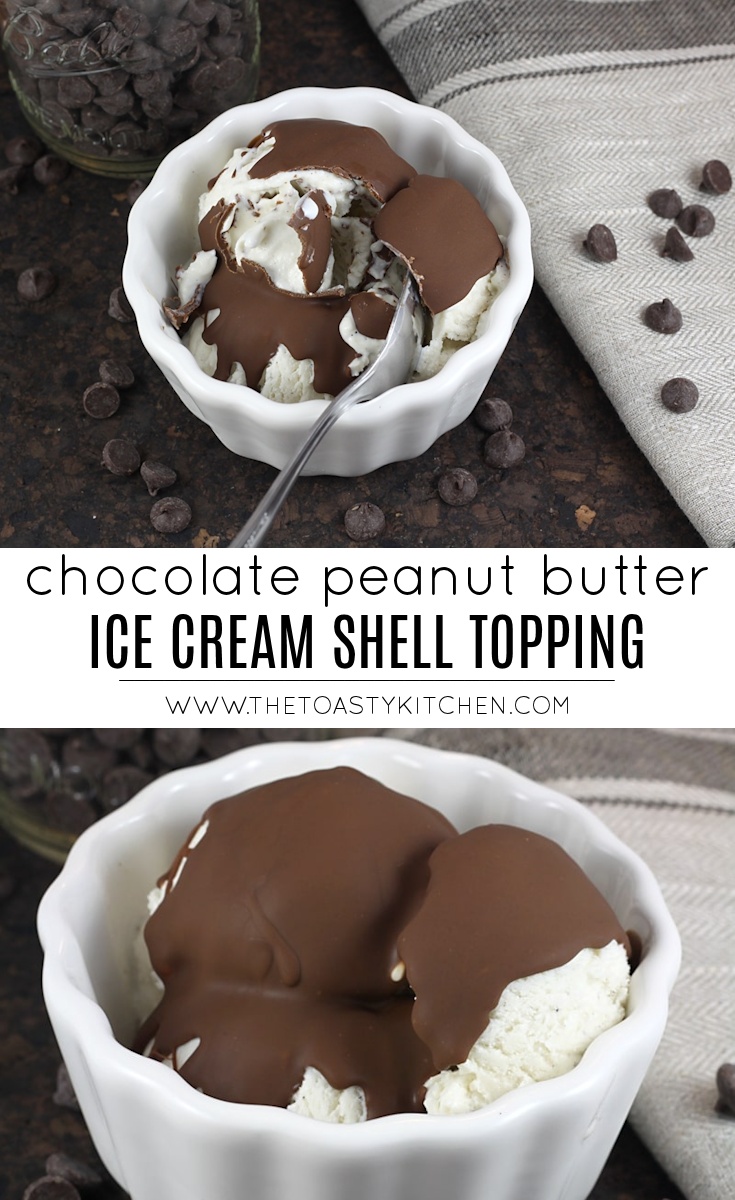 Chocolate Peanut Butter Shell Ice Cream Topping by The Toasty Kitchen
