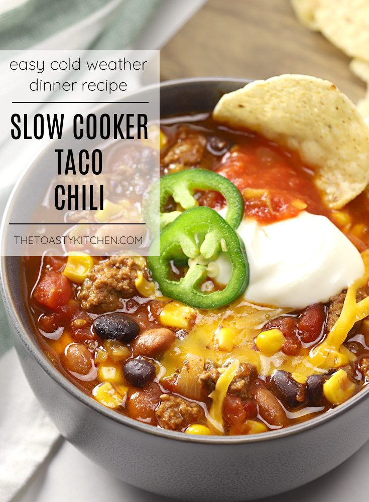 Slow cooker taco chili recipe.