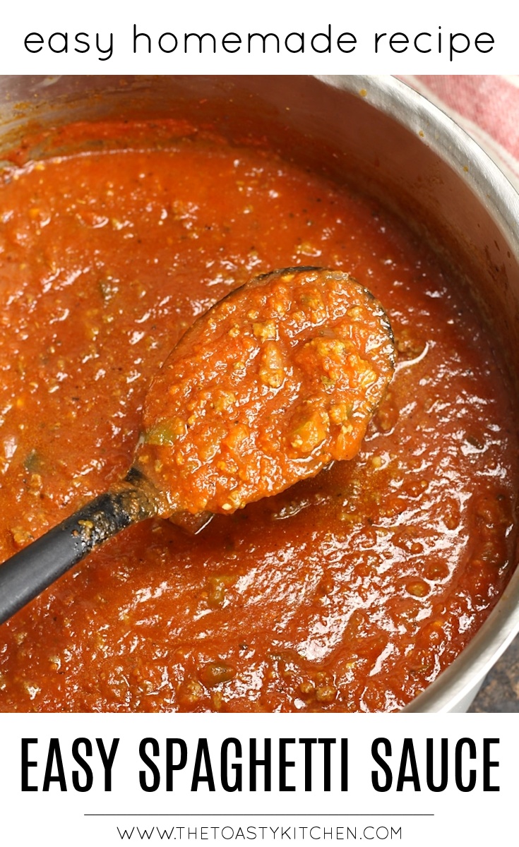 Easy Homemade Spaghetti Sauce by The Toasty Kitchen