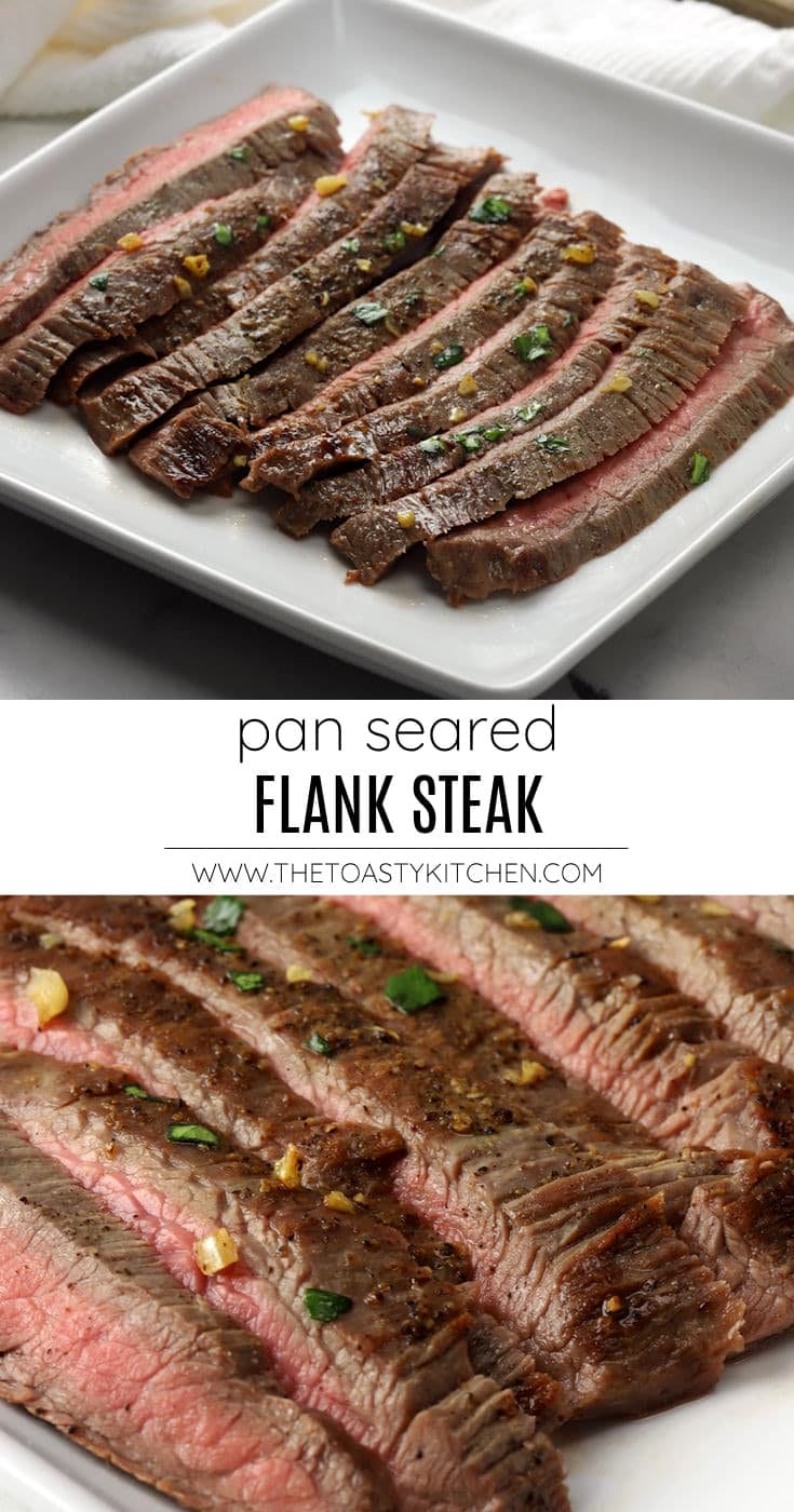 Pan seared flank steak recipe.