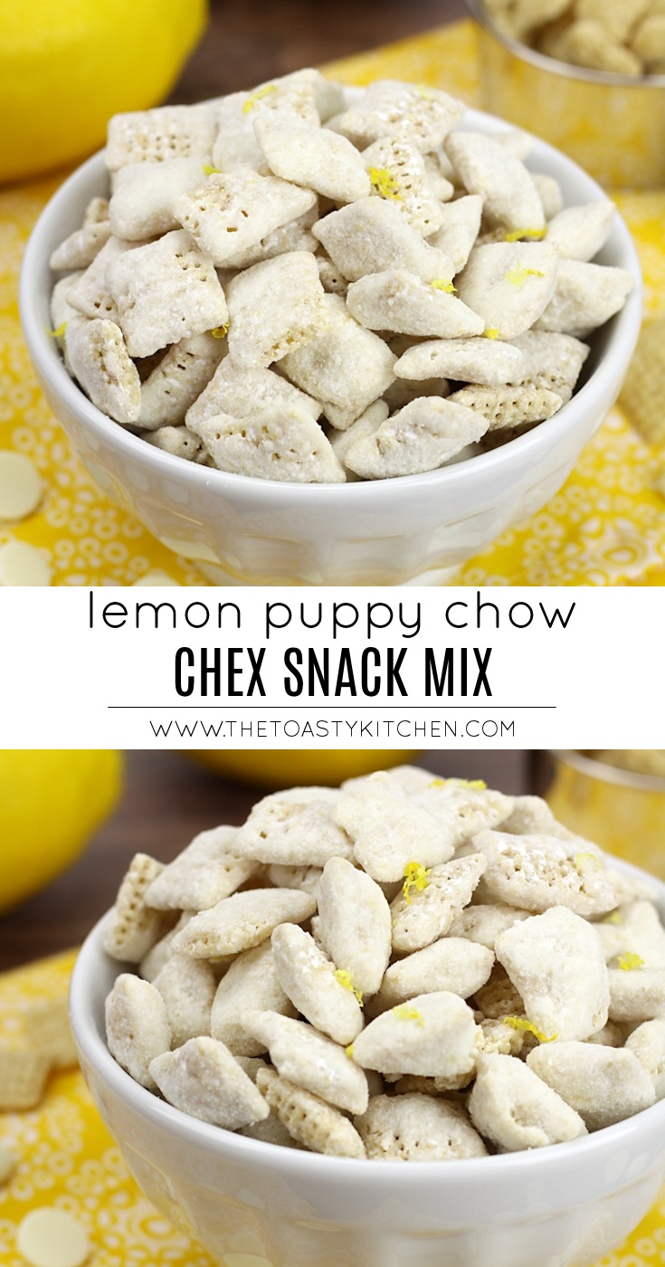 Lemon Puppy Chow Snack Mix by The Toasty Kitchen