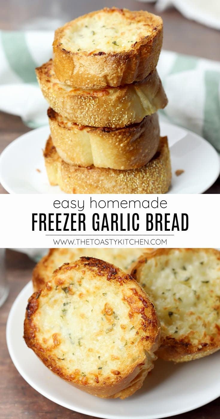 Freezer garlic bread recipe.