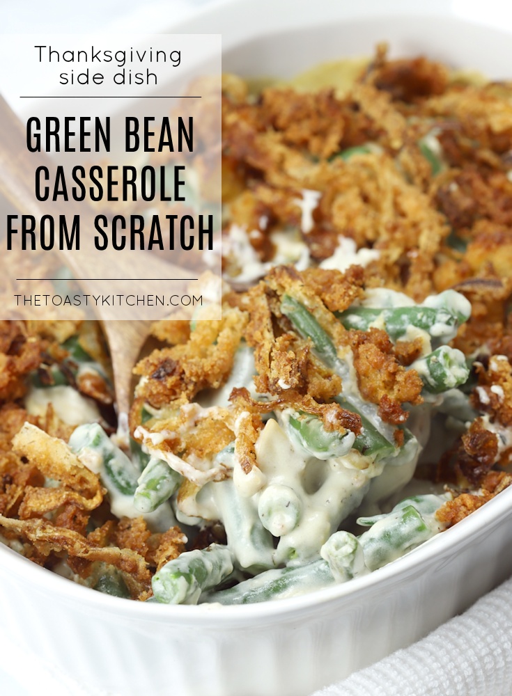 Green bean casserole from scratch recipe.
