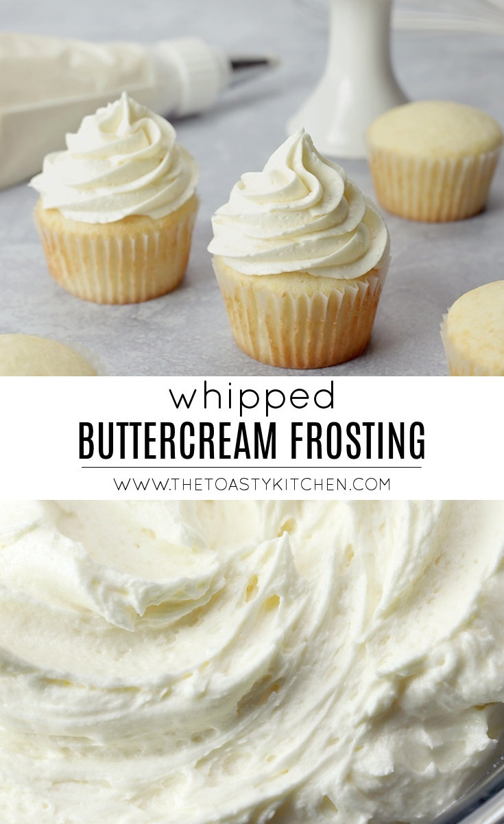 Whipped Buttercream Frosting by The Toasty Kitchen