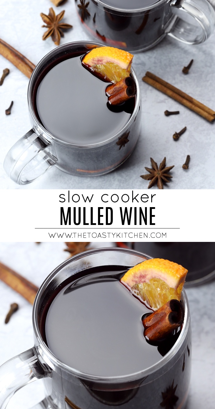 Slow Cooker Mulled Wine by The Toasty Kitchen