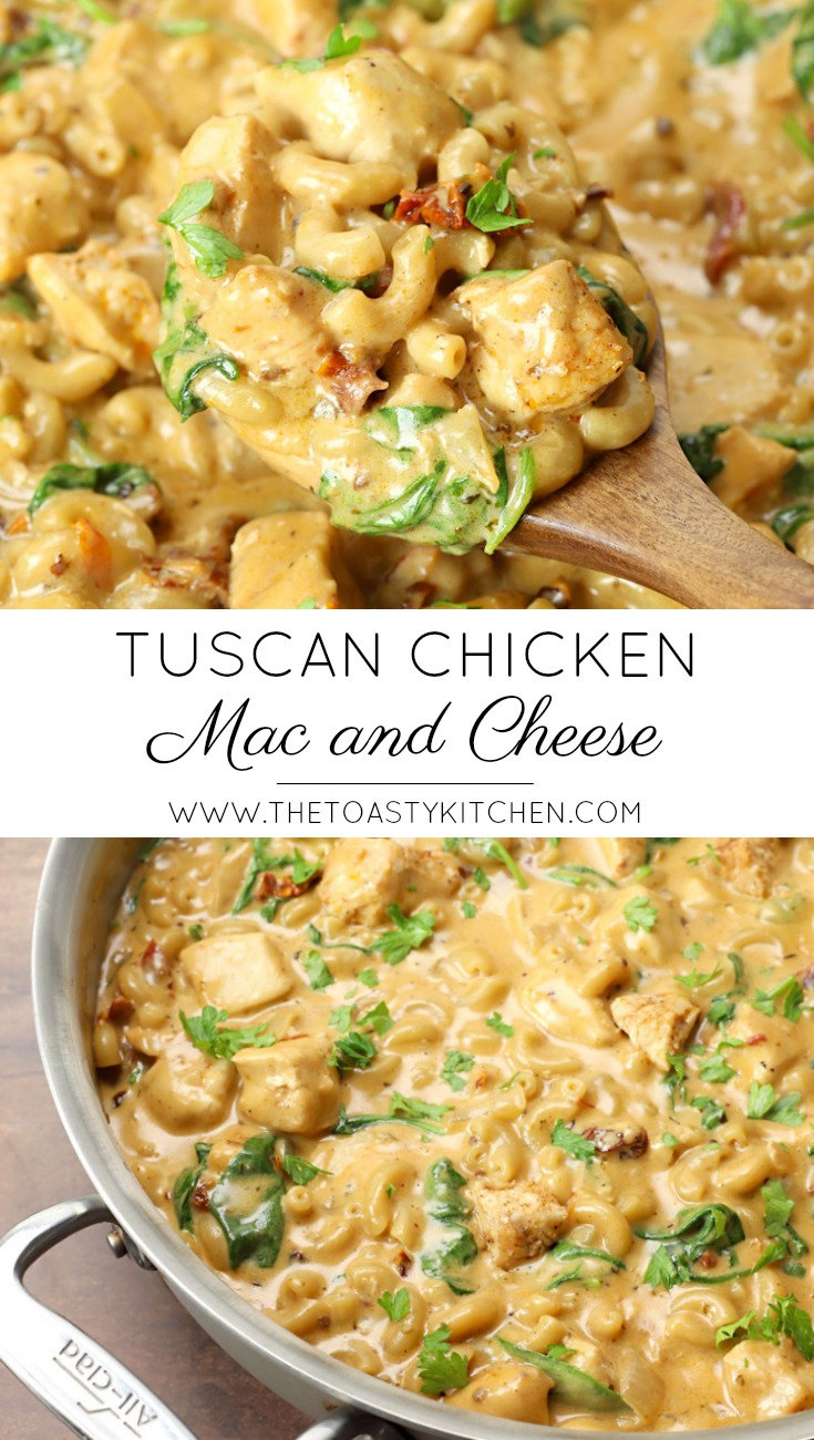 Tuscan Chicken Mac and Cheese by The Toasty Kitchen