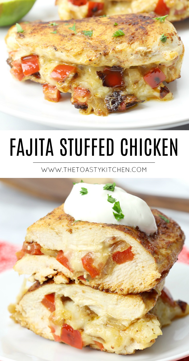 Fajita Stuffed Chicken by The Toasty Kitchen