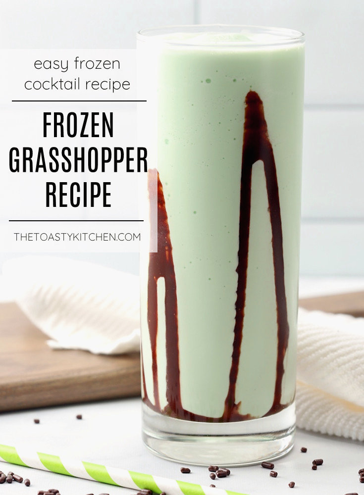 Frozen grasshopper recipe.
