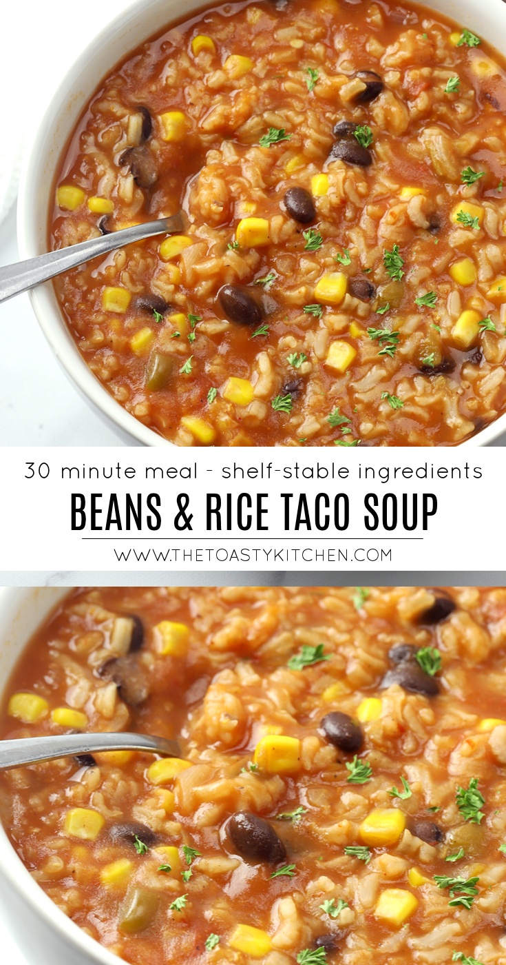 Beans & Rice Taco Soup by The Toasty Kitchen