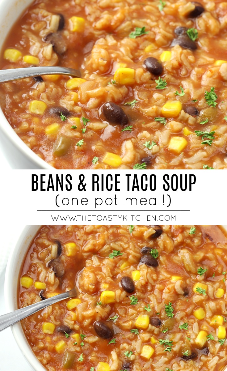 Beans & Rice Taco Soup by The Toasty Kitchen