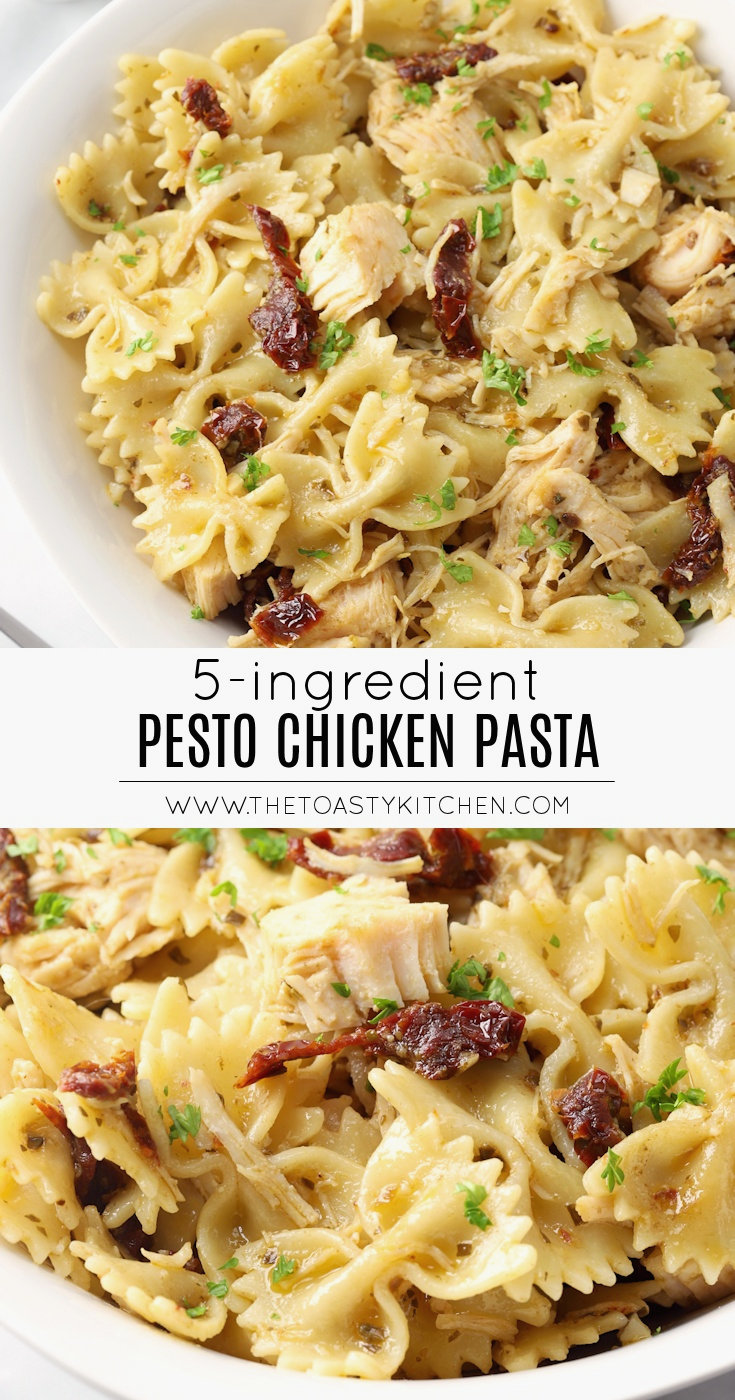 Pesto Chicken Pasta (5 ingredients) by The Toasty Kitchen