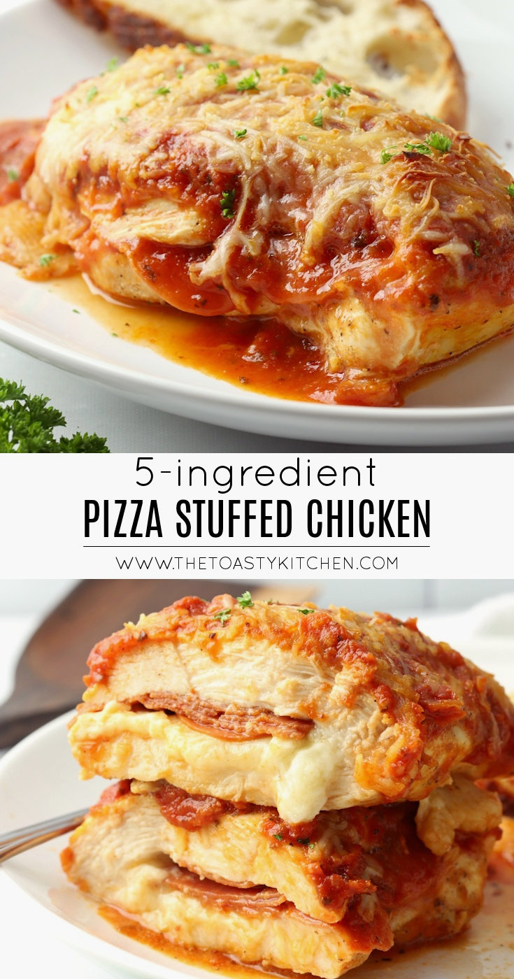 Pizza Stuffed Chicken by The Toasty Kitchen