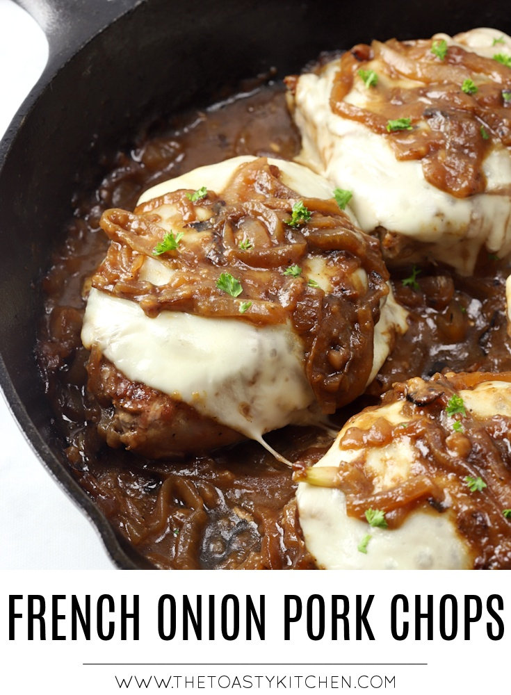 French Onion Pork Chops by The Toasty Kitchen