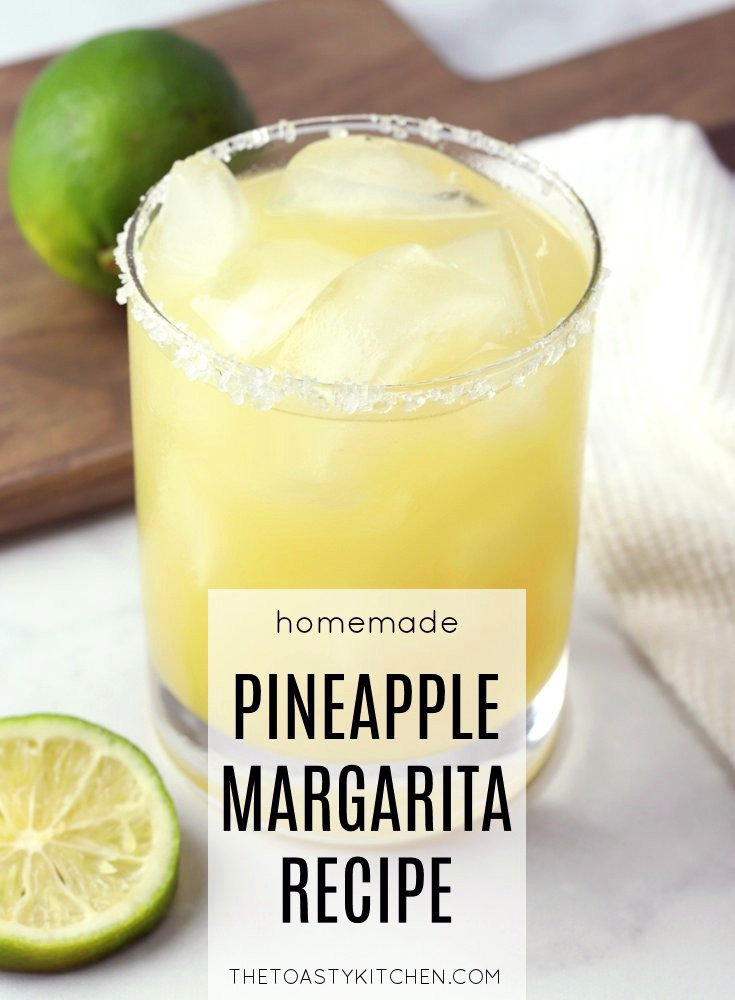 Pineapple Margarita by The Toasty Kitchen