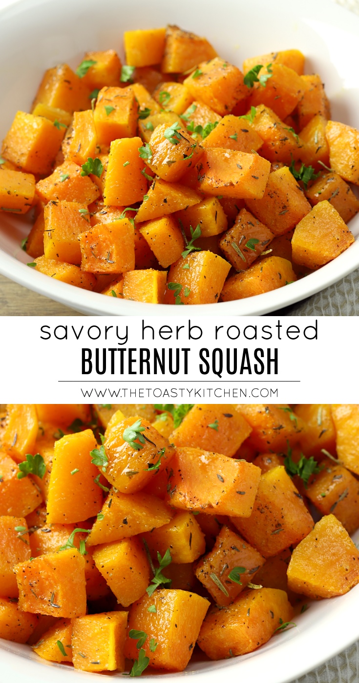Savory Herb Roasted Butternut Squash by The Toasty Kitchen