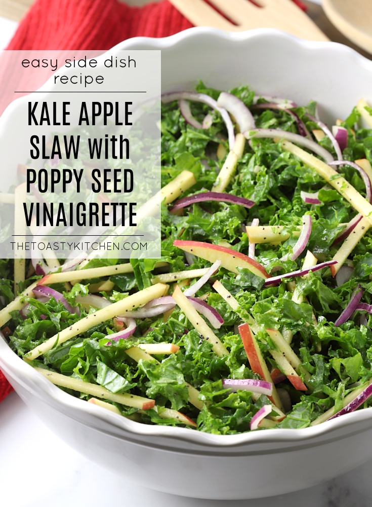 Kale Apple Slaw with Poppy Seed Vinaigrette by The Toasty Kitchen