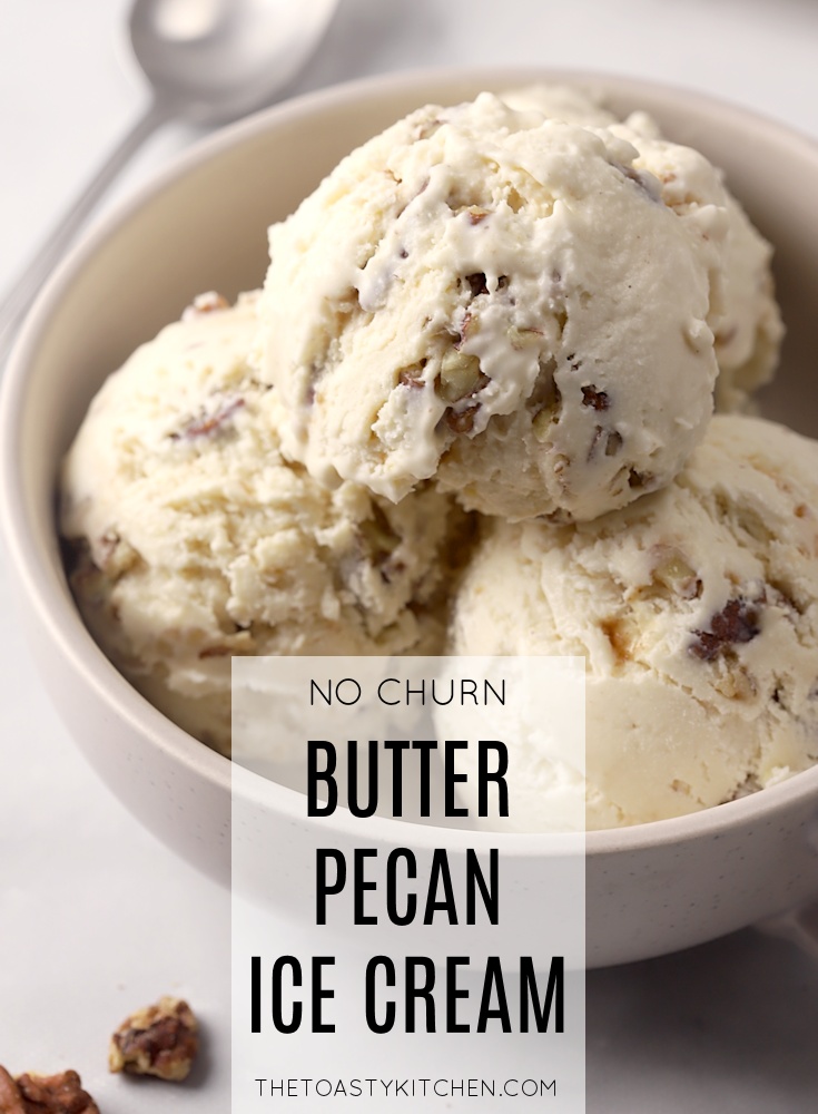 No Churn Butter Pecan Ice Cream by The Toasty Kitchen