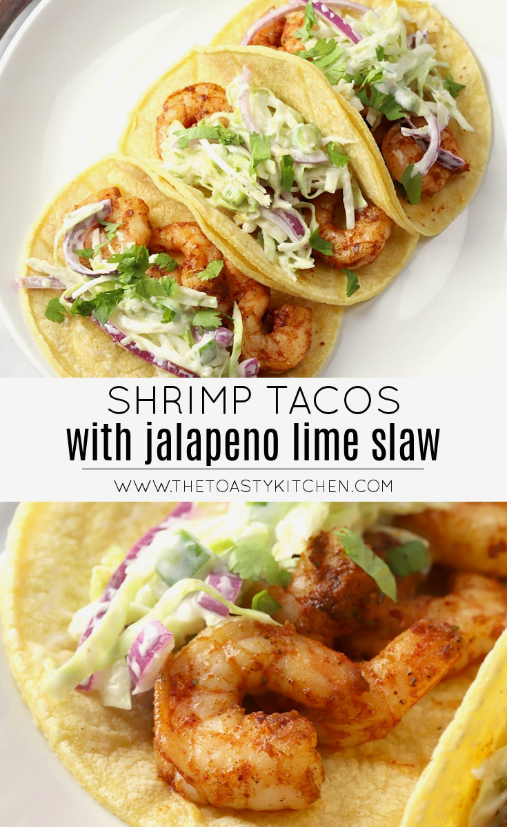 Shrimp Tacos with Jalapeño Lime Slaw by The Toasty Kitchen