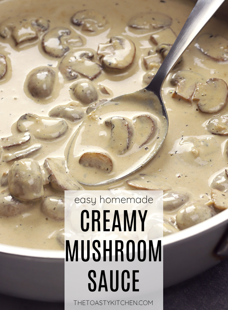Creamy mushroom sauce recipe.