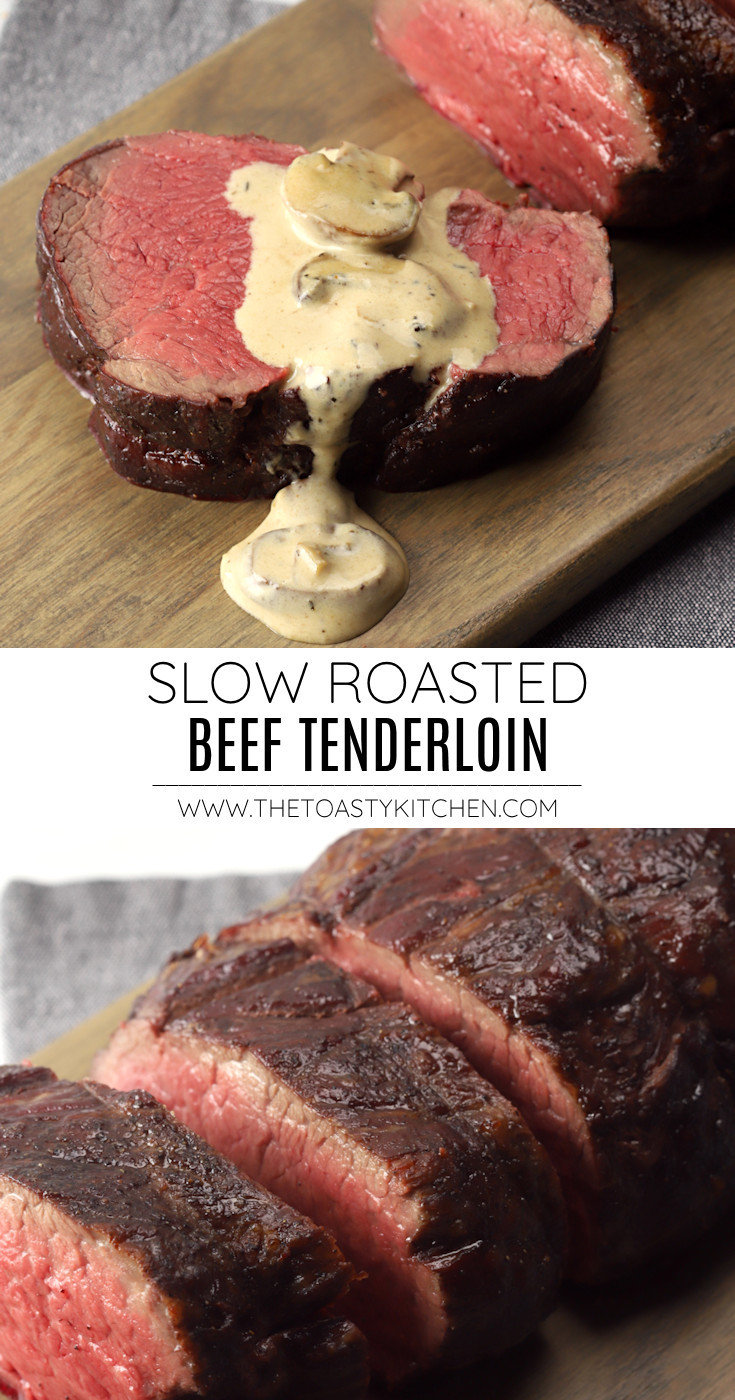 Slow roasted beef tenderloin recipe.