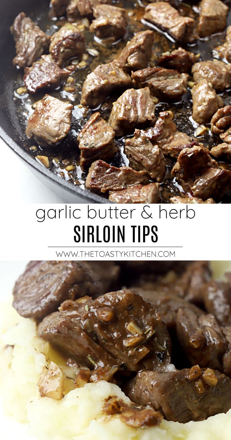 Garlic butter and herb sirloin tips recipe.