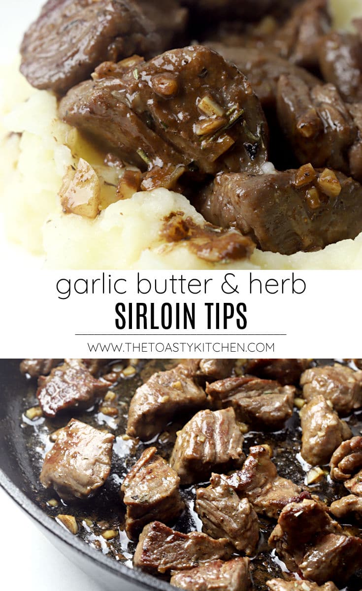 Garlic butter and herb sirloin tips recipe.