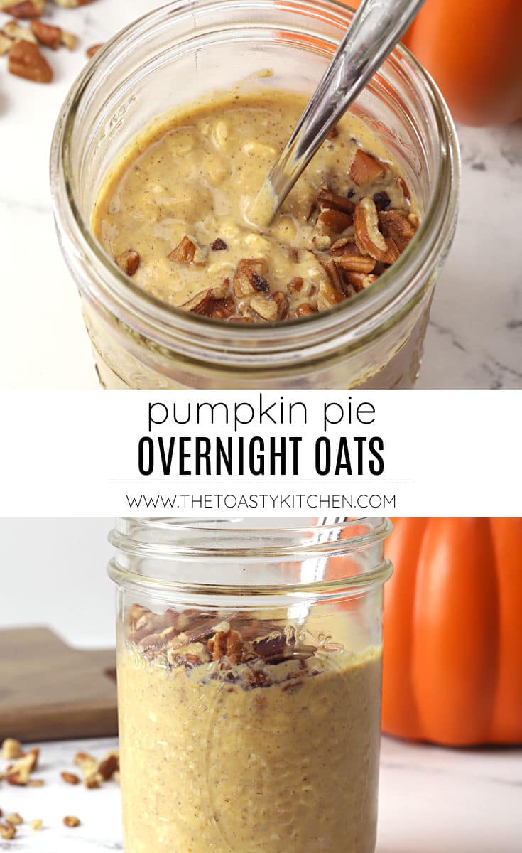Pumpkin pie overnight oats recipe.