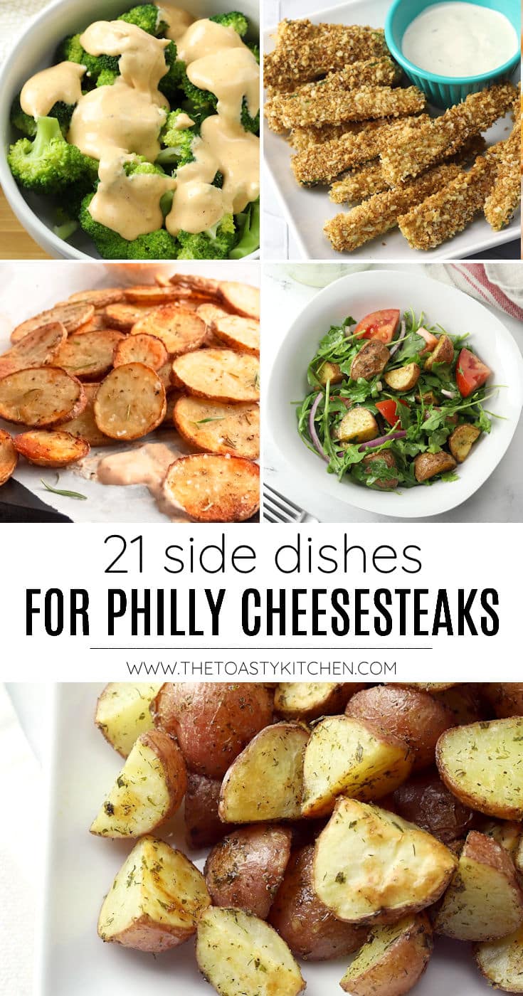 21 sides for a Philly cheesesteak.