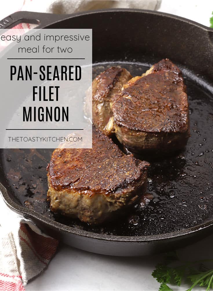 Pan-seared filet mignon recipe.